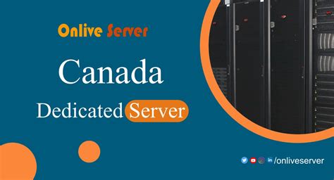 server canada|Canadian Dedicated Servers